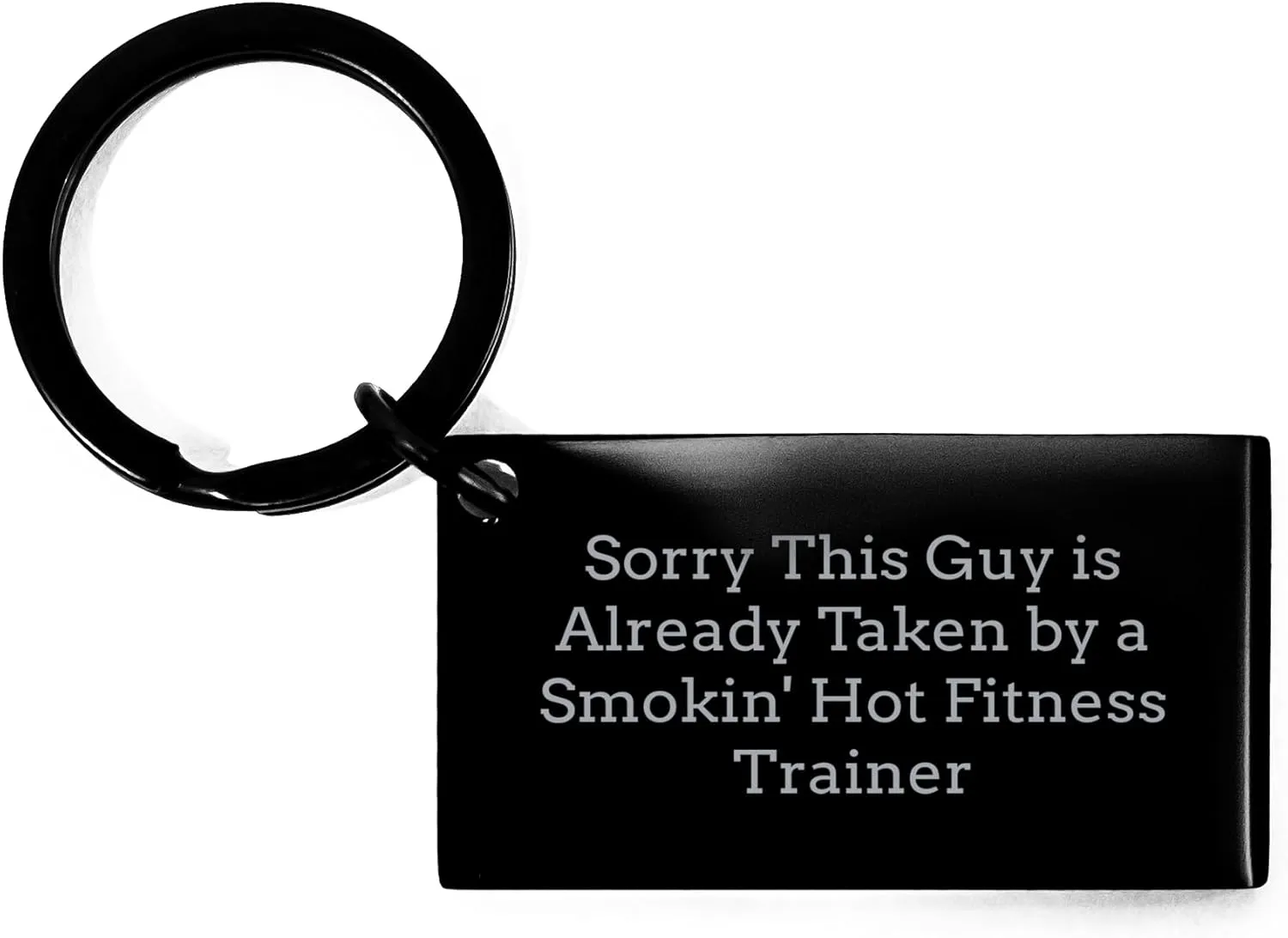 Fitness Trainer Keychain, Funny Gift for Birthday, Sorry This Guy Is Already Taken, Stainless Steel Keychain