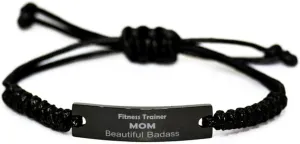 Fitness Trainer Mom Beautiful Badass Bracelet, Funny Gifts, Unique Mom Gifts, Mother's Day, Valentines Day Birthday Gifts, from Daughter Son