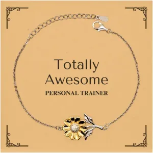 Personal Trainer Sunflower Bracelet - Totally Awesome Gifts for Fitness Enthusiasts, Confidence Booster, Birthday, Christmas, Graduation